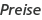 Preise