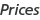 Prices
